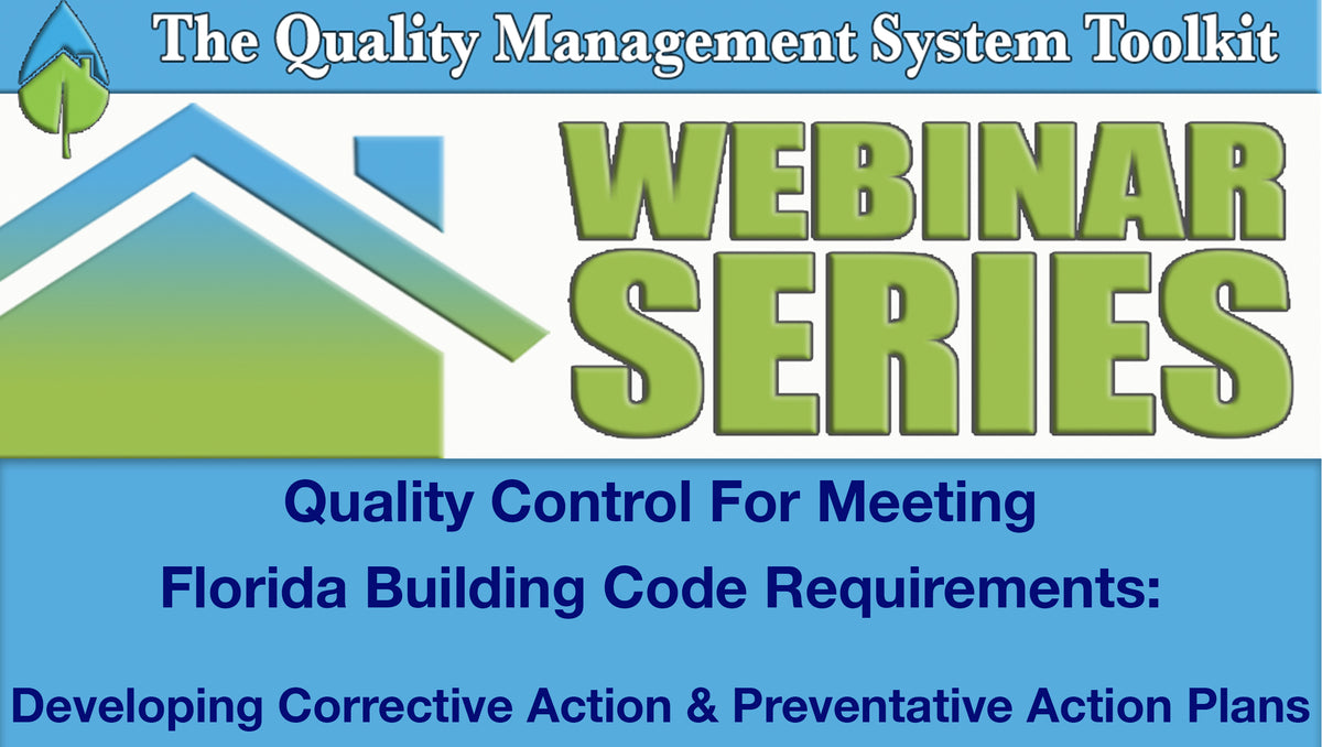 Developing Corrective Action & Preventative Action Plans